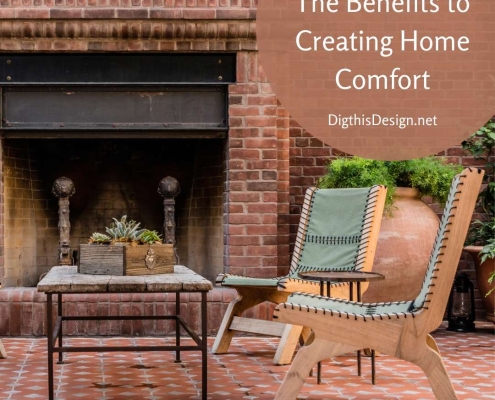 The Benefits to Creating Home Comfort