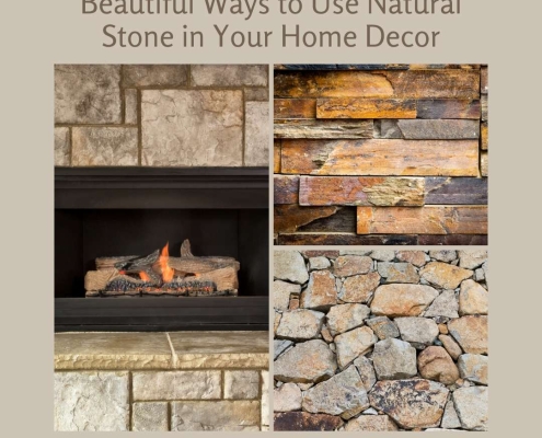 Beautiful Ways to Use Natural Stone in Your Home Decor