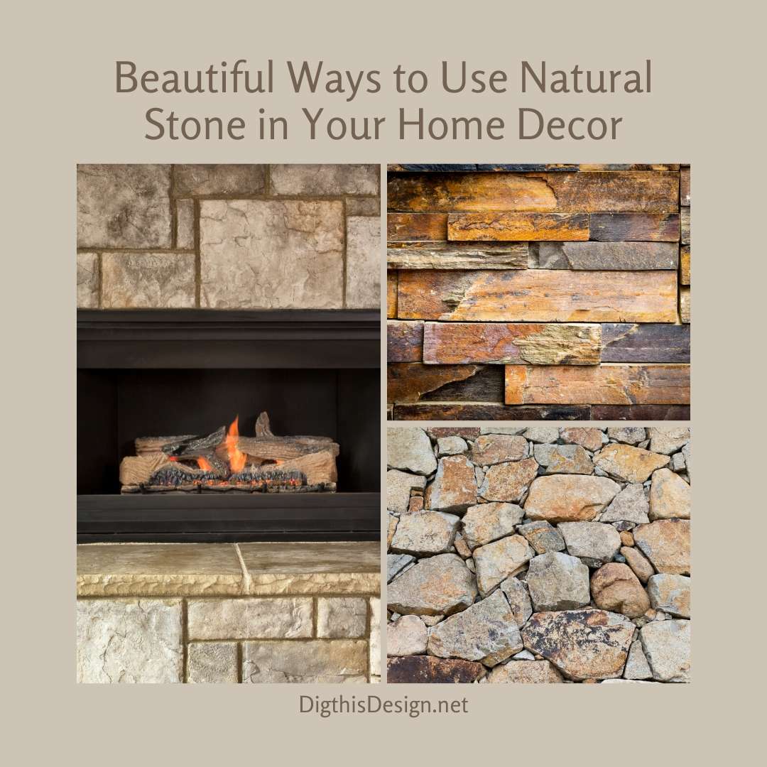 Your Home Rocks Using Natural Stone In Your Decor Dig This Design