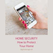 Home Security How to Protect Your Home