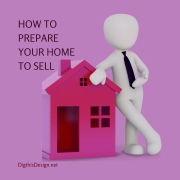 How to Prepare Your Home to Sell