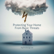 Protecting Your Home From Basic Threats
