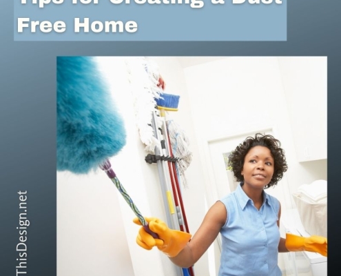 Tips for Creating a Dust Free Home