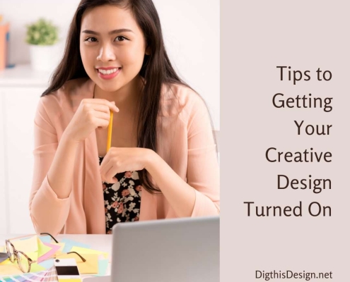 Tips to Getting Your Creative Design Turned On