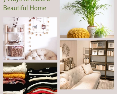 5 Ways to Make a Beautiful Home
