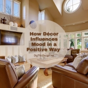 How Décor Influences Mood in a Positive Way
