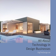 All About Technology in Design Businesses