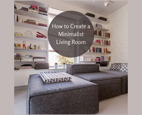 How to Create a Minimalist Living Room