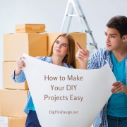 DIY Projects - How to Make Them Easy