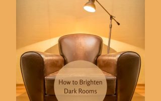 How to Brighten Dark Rooms