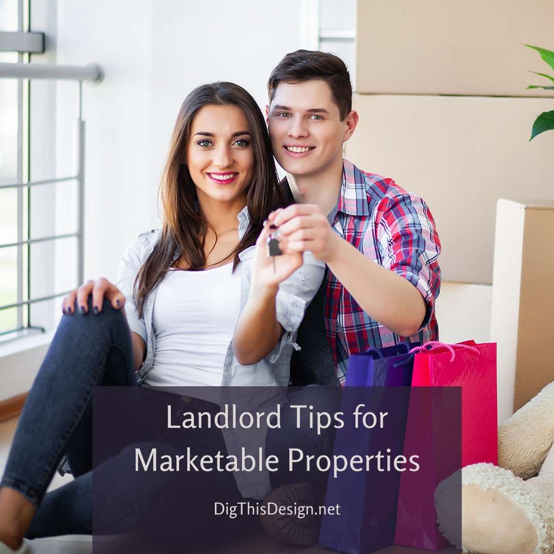 Landlord Tips for Marketable Properties