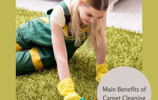 Main Benefits of Carpet Cleaning