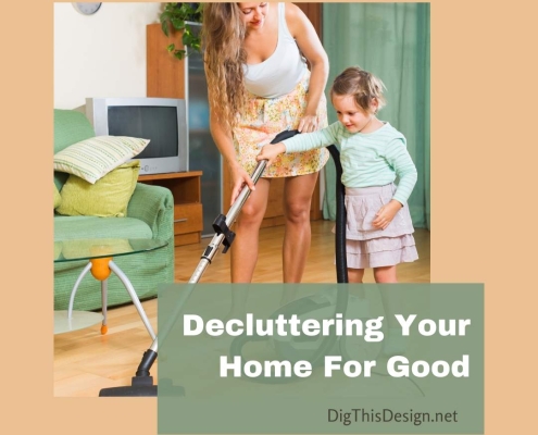 Decluttering Your Home For Good
