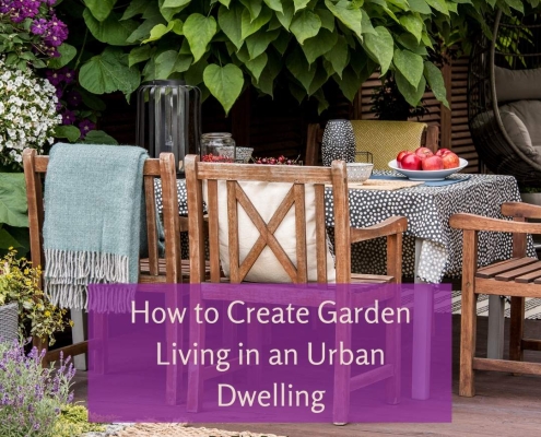 Garden Living in an Urban Dwelling