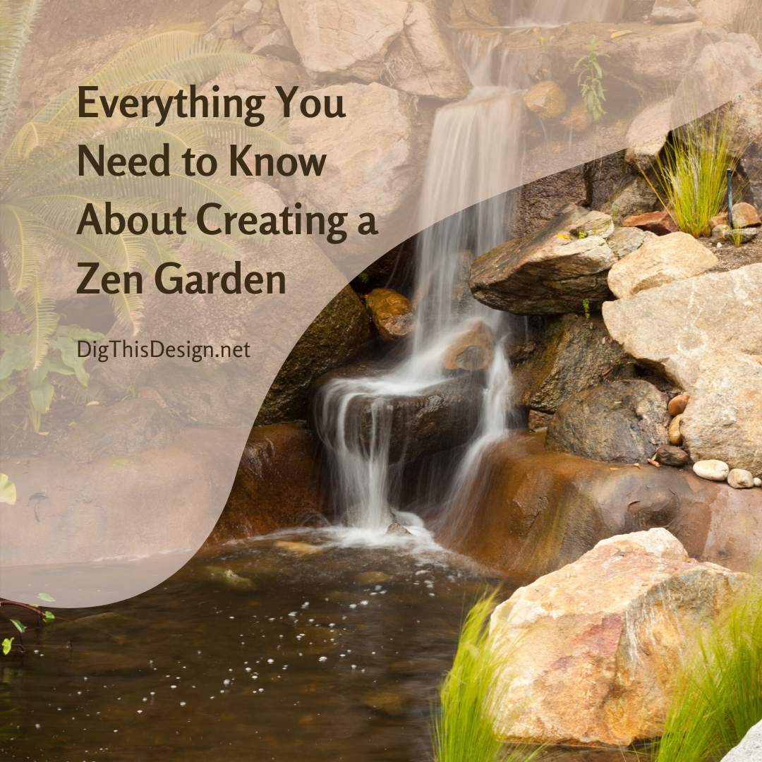 Everything You Need for a Zen Garden - Dengarden