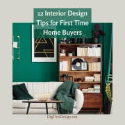 Interior Design Tips for First Time Home Buyers
