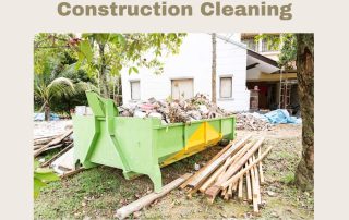 The Importance of Post-Construction Cleaning