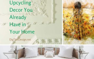 Tips on upcycling decor you already have in your home