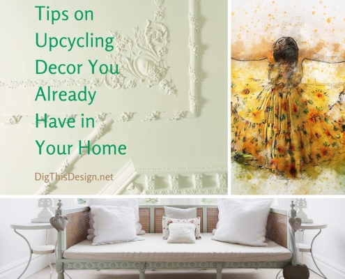 Tips on upcycling decor you already have in your home
