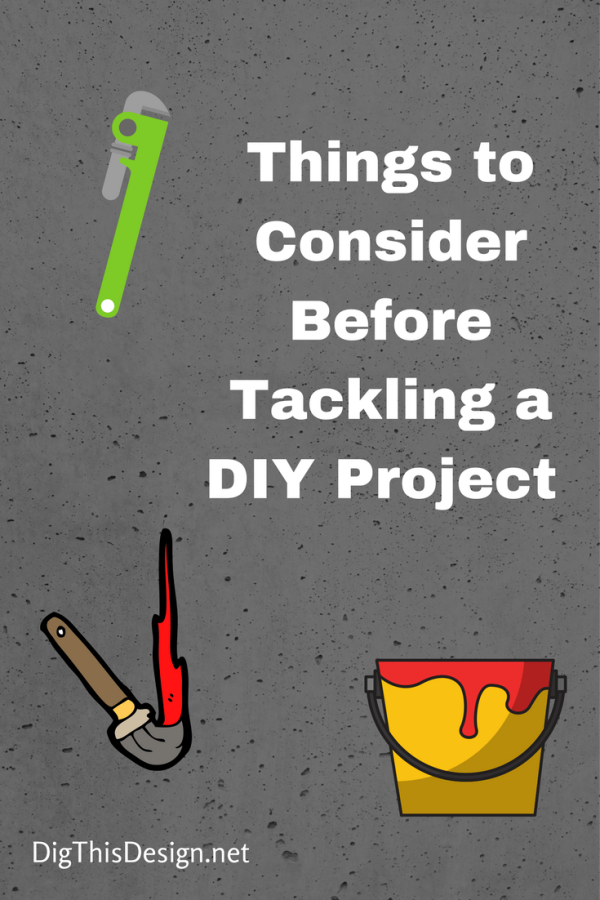 DIY - The pros and cons to tackling a DIY project.