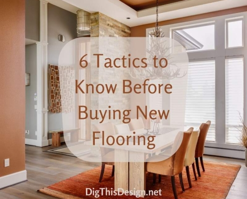 6 Tactics to Know Before Buying New Flooring