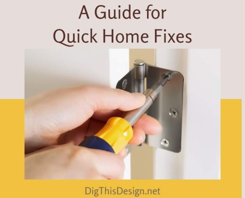 A Guide for Quick Home Fixes