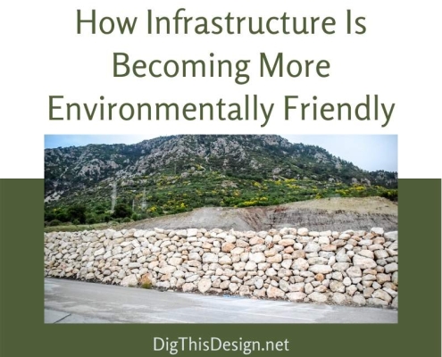 How Infrastructure Is Becoming More Environmentally Friendly