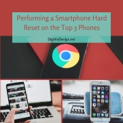 Performing a Smartphone Hard Reset on the Top 3 Phones