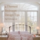 4 Themed Bedroom Design Tips