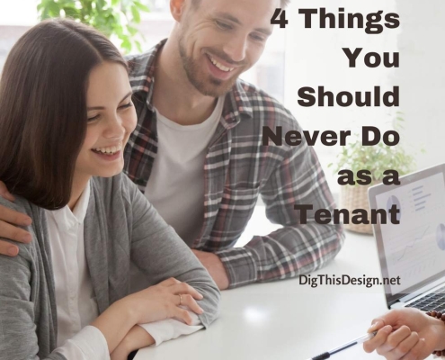 4 Things to Never Do as a Tenant