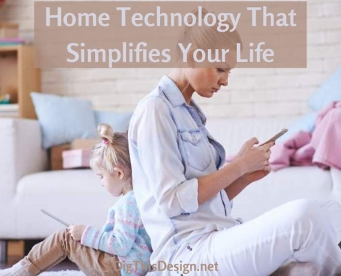Home Technology Simplifies Your Life