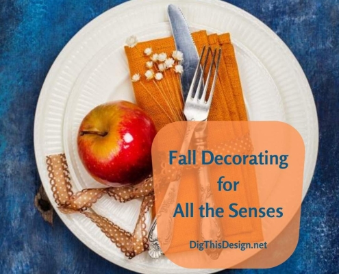 Fall Decorating Using for ALL the Senses