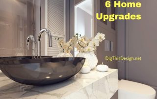 Top Tips for 6 Home Upgrades