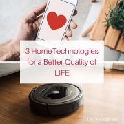 3 Home Technologies That Create Quality of LIFE