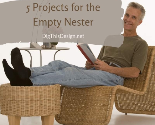 5 Projects for the Empty Nester