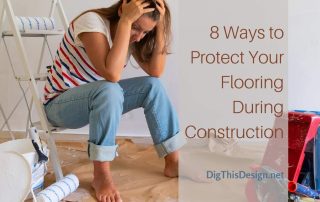 8 Ways to Protect Your Flooring During Construction