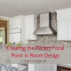 Creating the Perfect Focal Point in a Room Design