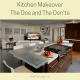 Kitchen MakeoverThe Dos and The Don'ts (1)