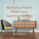 id-Century Modern Allows You to Experience the Design