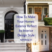Your Exterior Should Reflect Your Interior Design