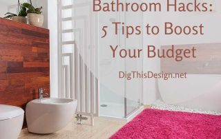 Affordable Bathroom Hacks