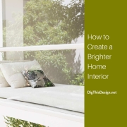 How to Create a Brighter Home Interior