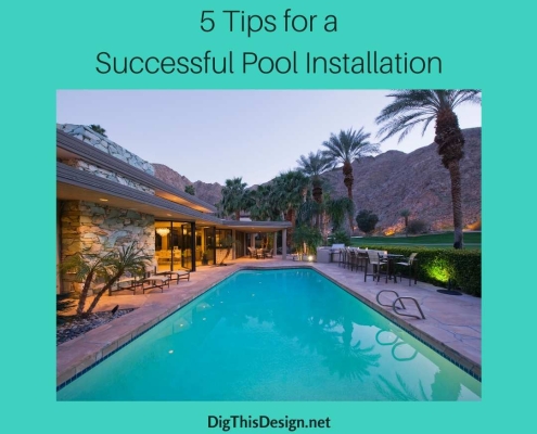 Pool Installation 5 Things to Consider