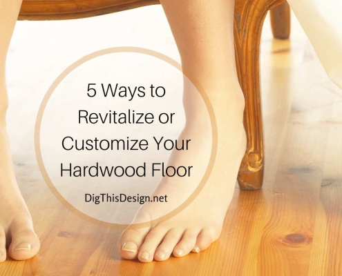 Revitalize or Customize Your Hardwood Floor