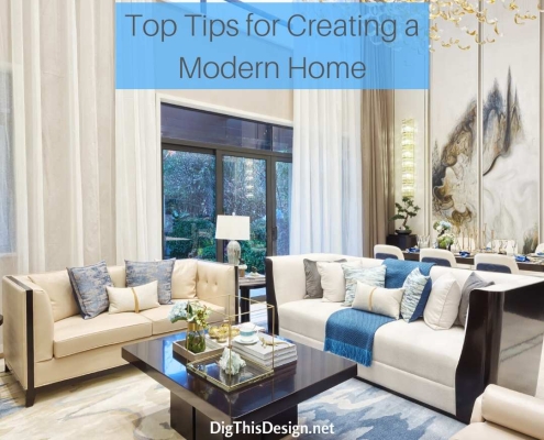 Tips for Creating a Modern Home