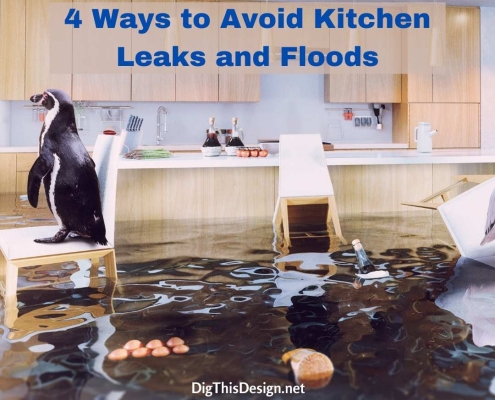 Avoid Kitchen Leaks and Floods