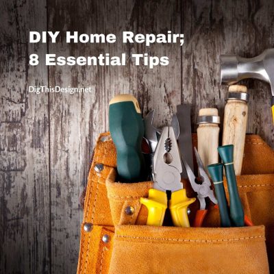 Home Repair - 10 Must Have Tools - Dig This Design