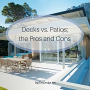 Decks vs Patios