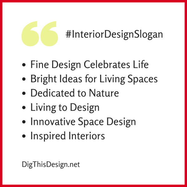 Interior Design Slogans