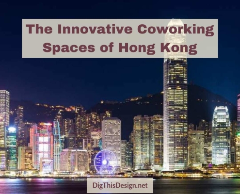Innovative Coworking Spaces of Hong Kong